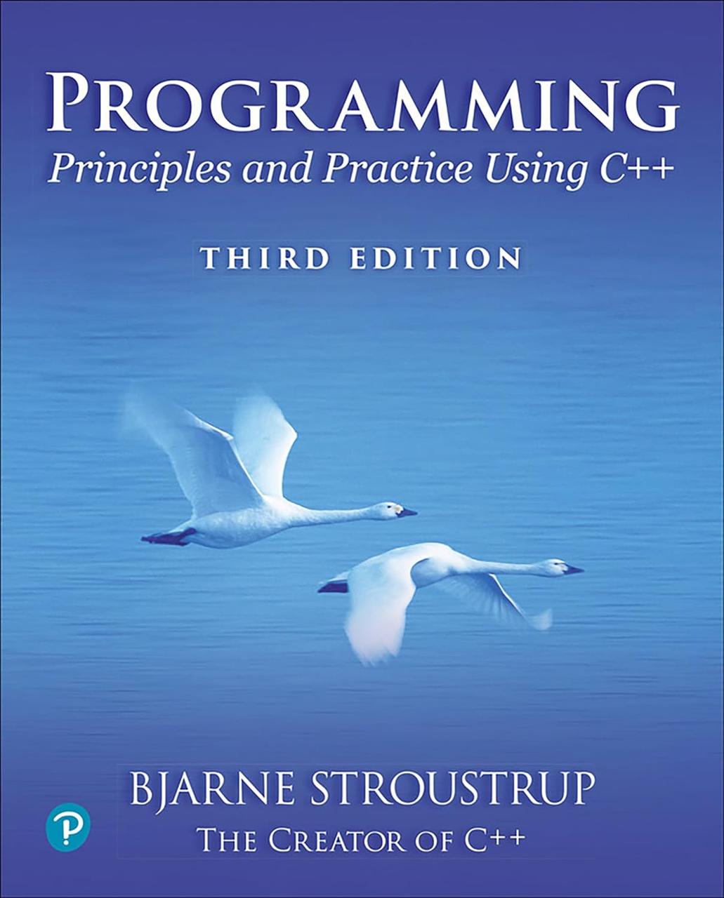 Programming: Principles and Practice Using C++ 3rd Edition, Bjarne Stroustrup, фото 1