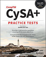 CompTIA CySA+ Practice Tests: Exam CS0-003 3rd Edition, Mike Chapple, David Seidl