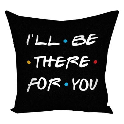 Подушка з принтом 50x50 см «Friends. I'll be there for you»