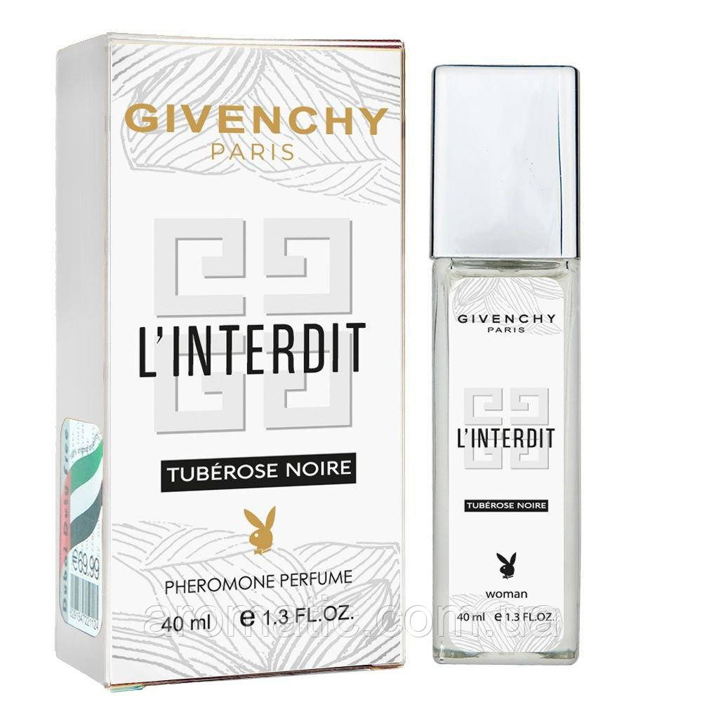 Парфуми жіночі Givenchy L`Interdit Tubeuse Noire 40 мл