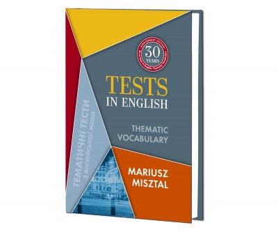 Книга.Tests in English: Thematic Vocabulary: Intermediate and advanced Level : [посібник] / Маріуш Міштал, фото 1