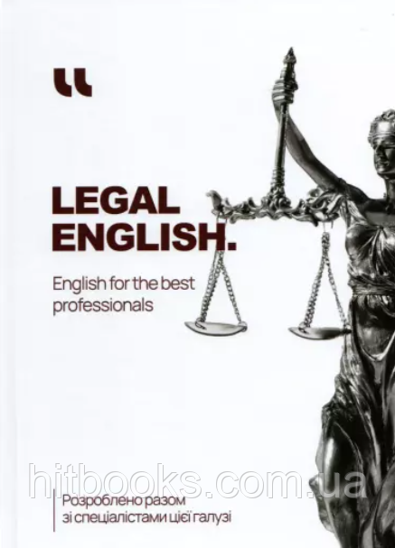 Legal English. English for the best professionals. Workbook