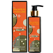 Парфумований лосьйон для тіла Escentric Molecule Molecule 01 + Mandarin Exclusive EURO 250 мл