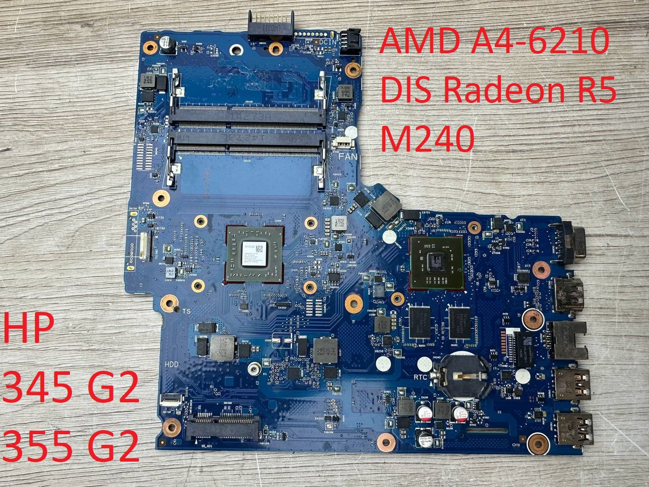 Материнська плата HP 345 G2 355 G2 6050A2612501 -MB-A01 (AMD A4-6210, DIS Radeon R5 M240, 2XDDR3L) BU, фото 1