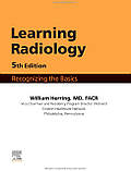 Вивчення радіології: основи візуалізації: 5-е видання Вільям Геррінґ 2024 рік, фото 2