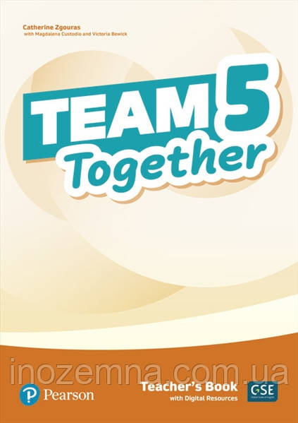 Team Together 5 Teacher's Book with Digital Resources Pack (книга для вчителя з онлайн ресурсами)
