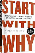 Книга «Start with Why. How Great Leaders Inspire Everyone to Take Action». Автор - Саймон Сінек