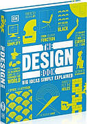 Книга «The Design Book: Big Ideas Simply Explained». Автор - DK (Dorling Kindersley)