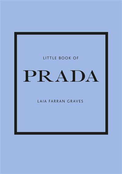 Книга «Little Book of Prada». Автор — Лейа Ферран Грейвс