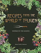 Книга «Recipes from the World of Tolkien». Автор - David Day