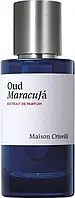 Парфум унісекс Maison Crivelli Oud Maracuja 50 мл