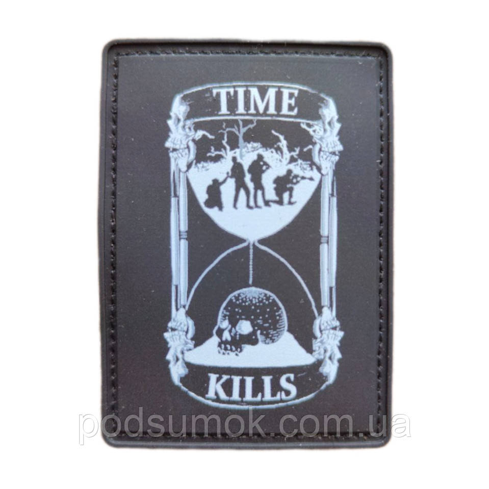Шеврон ПВХ TIME KILLS на липучці для велкро патч гумовий, фото 1