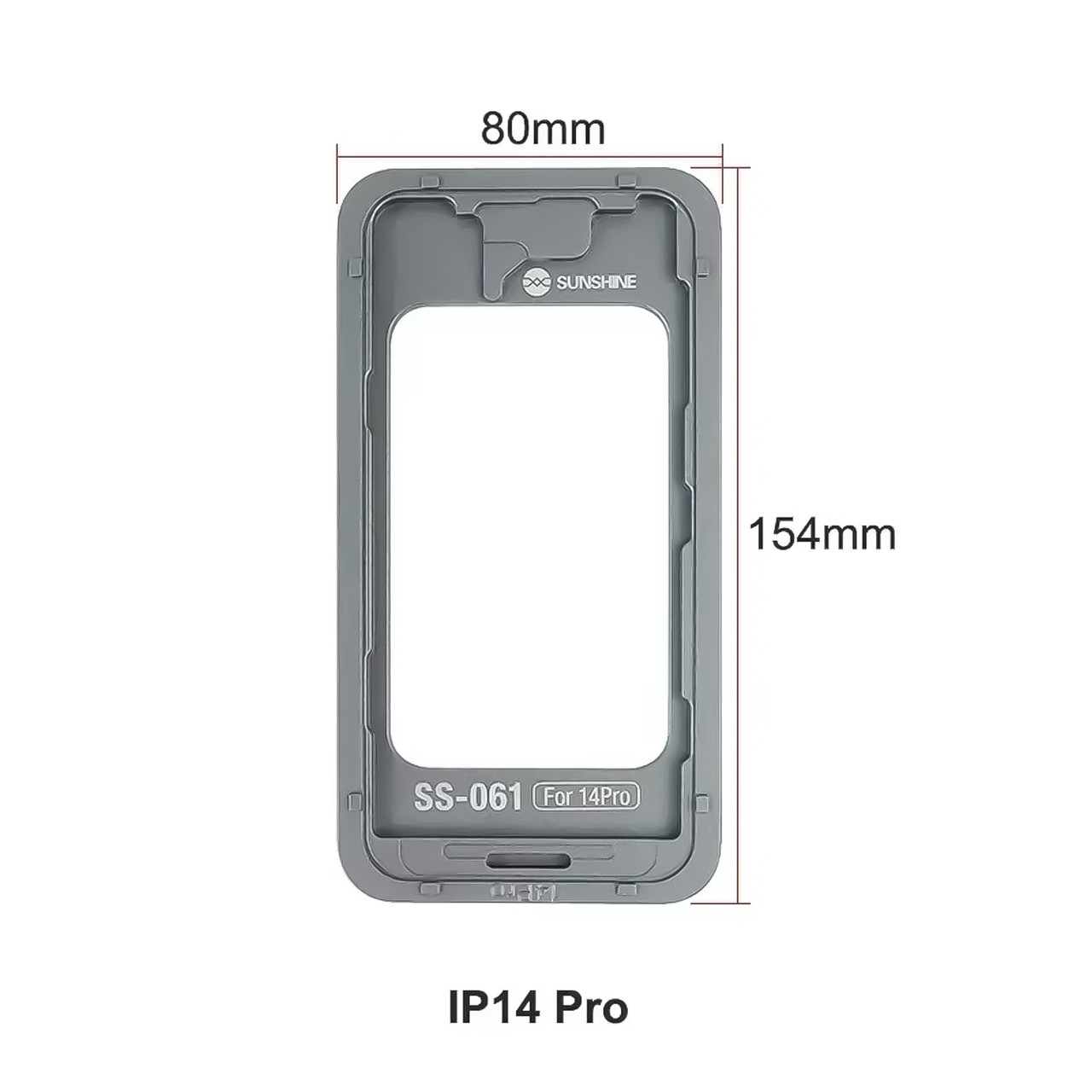Форма фиксации дисплея SUNSHINE SS-061 для iP14 Pro