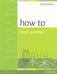 How to Teach Grammar