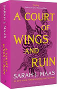 Книга «A Court of Wings and Ruin». Автор - Сара Дж. Маас