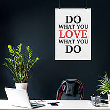 Плакат "Do what you love", 60×43см, фото 3