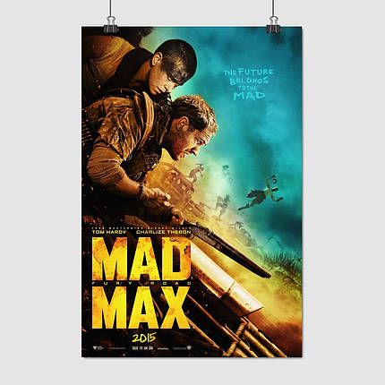 Плакат "Шалений Макс: Дорога гніву, Mad Max: Fury Road (2015)", 60×40см, фото 1