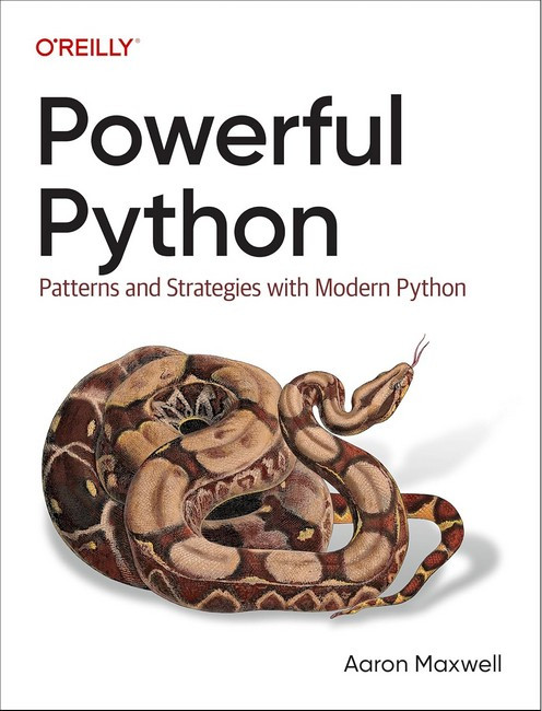Powerful Python: Patterns and Strategies with Modern Python 1st Edition, фото 1