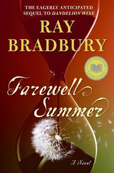 Літо прощавай Рей Бредбери / Farewell Summer Ray Brudbury (англ) (м`як.обкл)