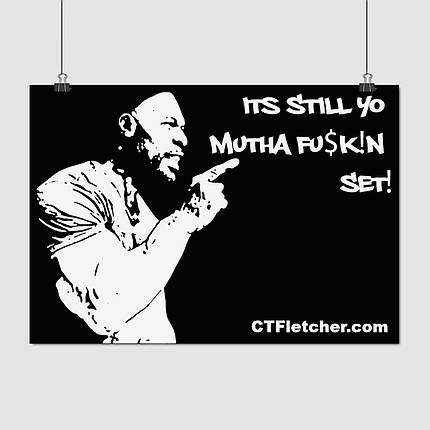 Плакат "Сі Ті Флетчер, бодібілдер, It's still your set! C.T.Fletcher", 42×60см, фото 1