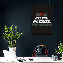 Плакат "Документи, будь ласка, Papers, Please", 60×43см, фото 3