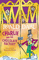 Чарлі та Шоколадна Фабрика / Charlie and the Chocolate Factory Roald Dahl (англ) (м'як.обкл)