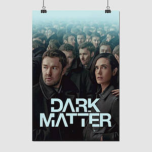 Плакат "Темна матерія, серіал, Dark Matter (2024)", 60×40см