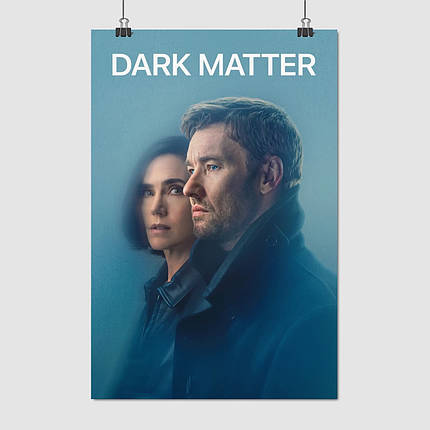 Плакат "Темна матерія, серіал, Dark Matter (2024)", 60×40см, фото 1