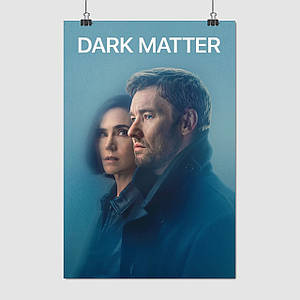 Плакат "Темна матерія, серіал, Dark Matter (2024)", 60×40см