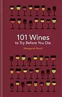 Книга 101 Wines to Try Before You Die художня література