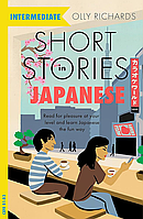 Short Stories in Japanese for Intermediate Learners художня література