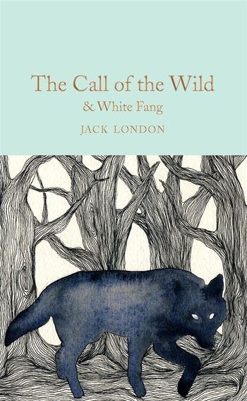 Книга The Call of the Wild. White Fang, фото 1