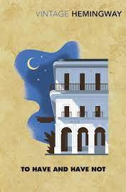 Книга  To Have and Have Not, фото 1