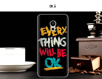 Чохол силіконовий бампер для Meizu pro 6 з картинкою every thing will be ok