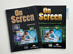 On Screen B1+ (Student's book + Workbook & Grammar) Комплект (Підручник + робочий зошит)
