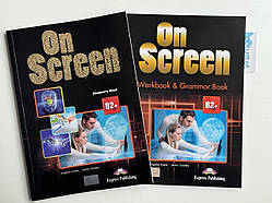 On Screen B2+ (Student's book + Workbook & Grammar) Комплект (Підручник + робочий зошит)