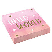 Серветки для дівчинки Hello World 16