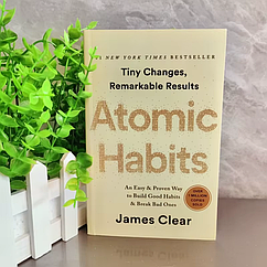 Atomic habits by James Clear Атомні звички англійською мовою