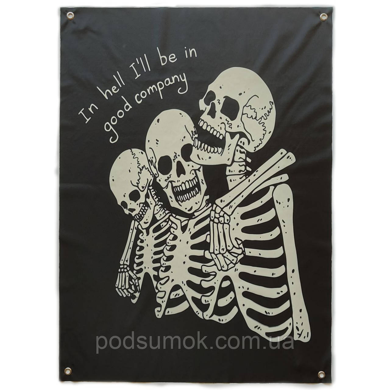 Банер прапор військовий IN HELL I`LL BE IN GOOD COMPANY 70х100 см настінний односторонній з люверсами, фото 1
