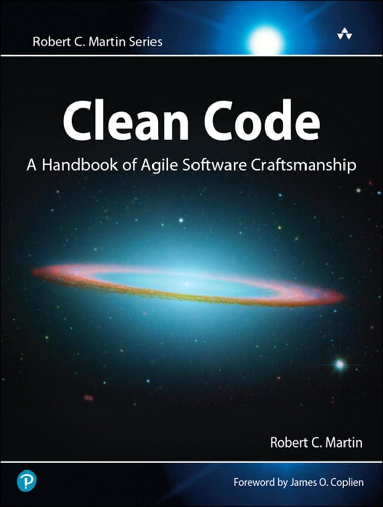 Clean Code: A Handbook of Agile Software Craftsmanship. Robert C. Martin, фото 1