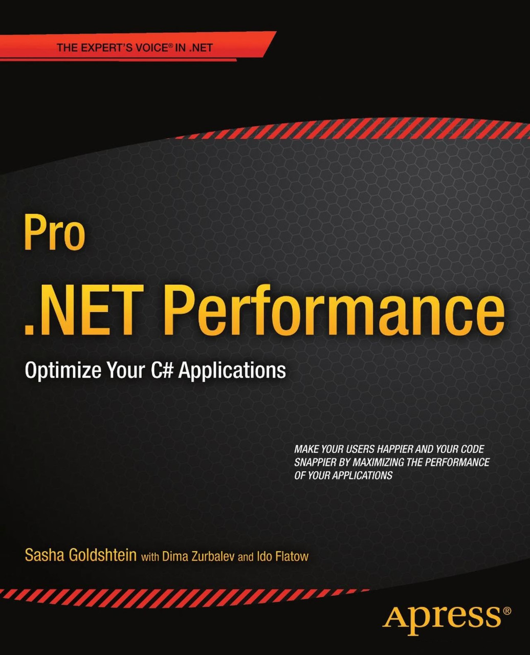 Pro .NET Performance: Optimize Your C# Applications (Expert's Voice in .NET), фото 1