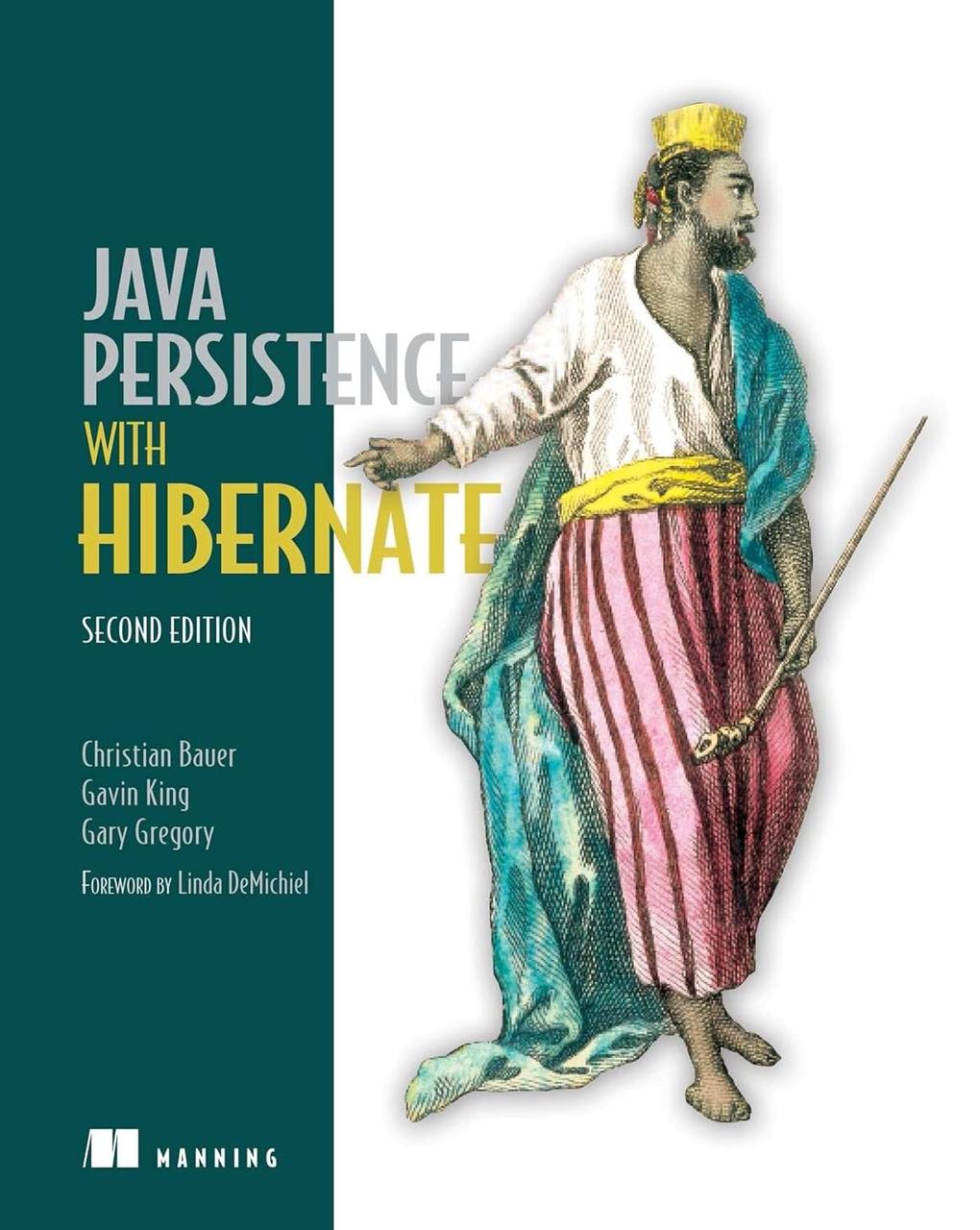Java Persistence with Hibernate. 2nd edition. Christian Bauer, Gavin King, Gary Gregory, фото 1