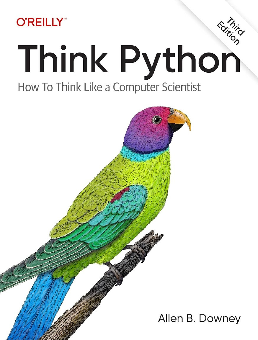 Think Python: How to Think Like a Computer Scientist 3rd Edition. Allen B. Downey, фото 1