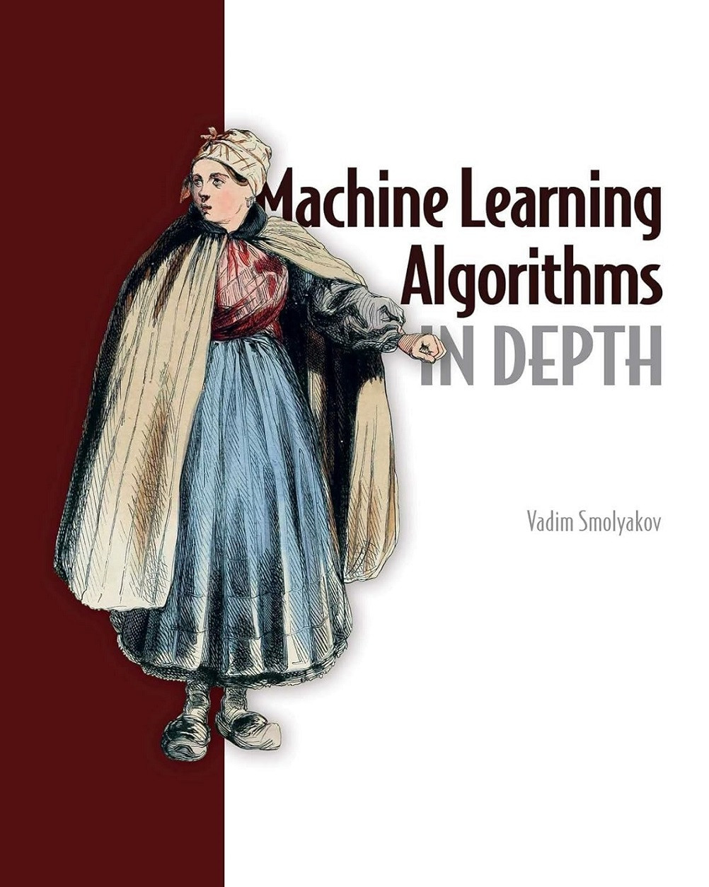 Machine Learning Algorithms in Depth. Vadim Smolyakov, фото 1