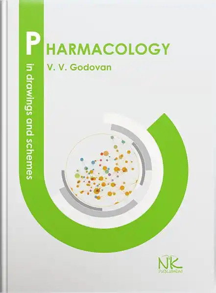 Pharmacology in Pictures and Schemes. V.V. Godovan