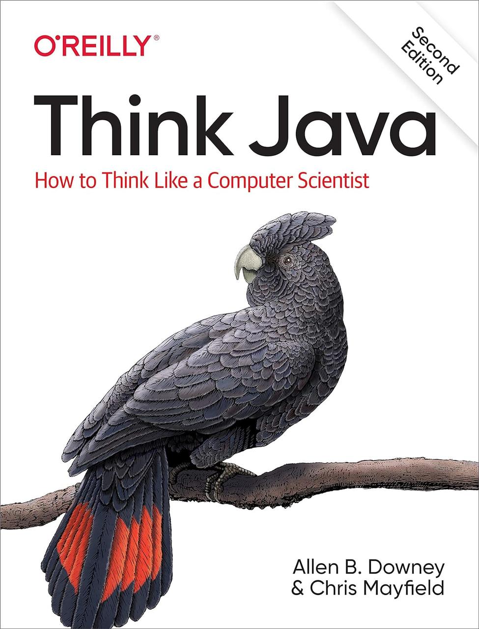 Think Java: How to Think Like a Computer Scientist 2nd Edition. Allen B. Downey, Chris Mayfield, фото 1