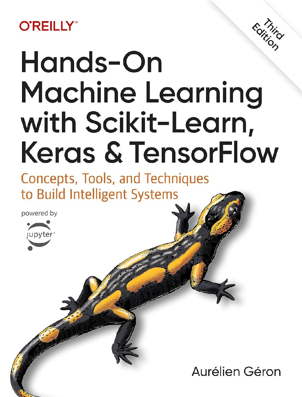 Hands-On Machine Learning with Scikit-Learn, Keras, and TensorFlow. 3rd Edition. Aurélien Géron