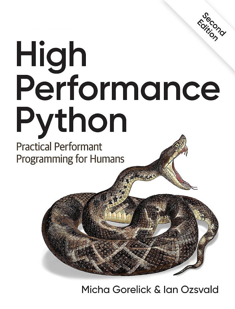 High Performance Python: Practical Performant Programming for Humans. 2nd Edition, фото 1
