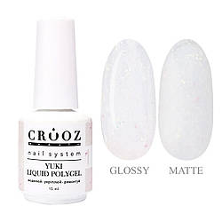 CROOZ LIQUID POLYGEL YUKI