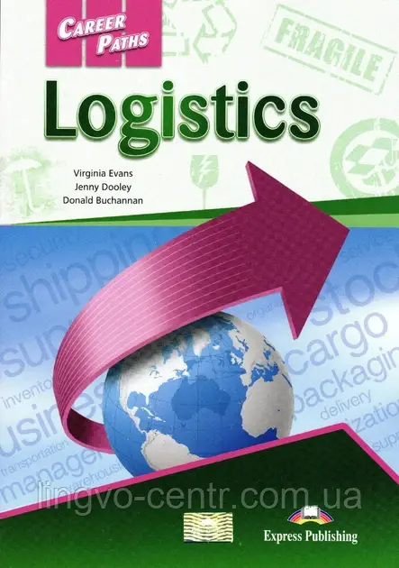 Книга для вивчення англійської мови. Career Paths: Logistics - Student's Book (with Digibooks App)